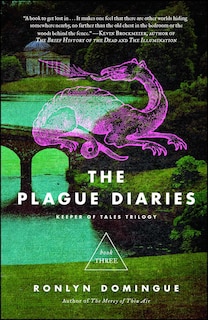 The Plague Diaries: Keeper of Tales Trilogy: Book Three