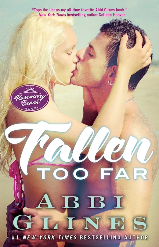 Fallen Too Far: A Rosemary Beach Novel