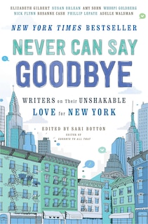 Front cover_Never Can Say Goodbye