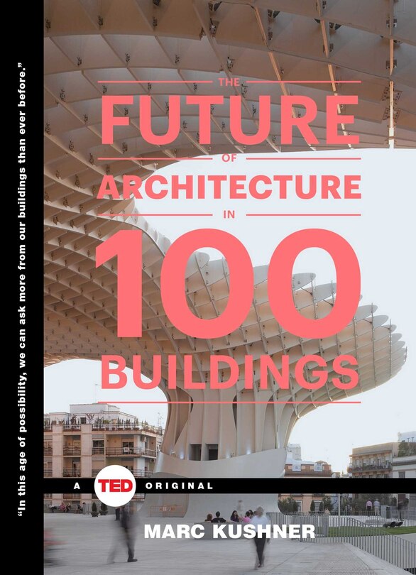 Couverture_The Future of Architecture in 100 Buildings