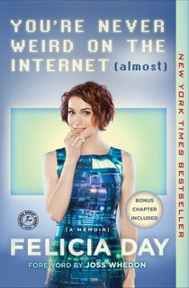 Front cover_You're Never Weird on the Internet (Almost)