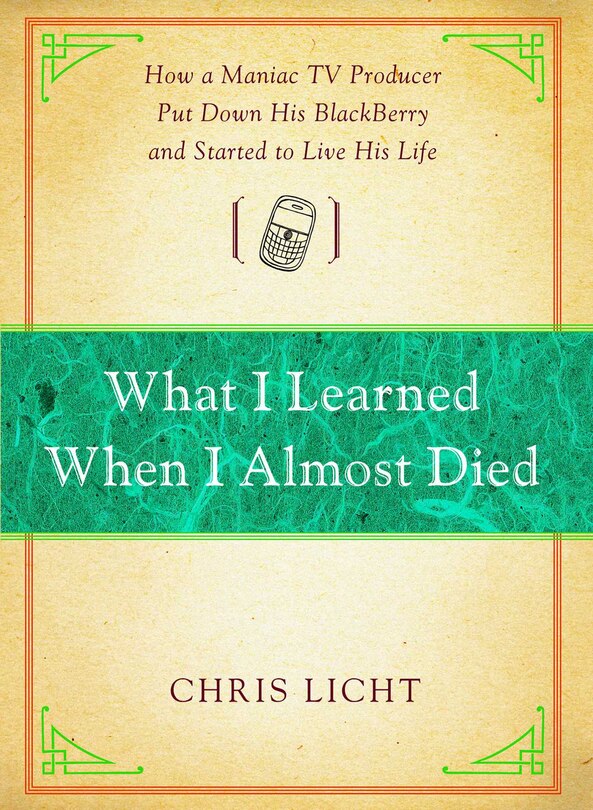 Couverture_What I Learned When I Almost Died