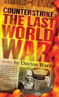 Front cover_Counterstrike: The Last World War, Book 2