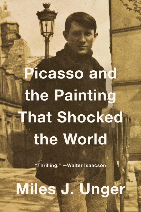 Couverture_Picasso and the Painting That Shocked the World