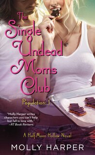 Front cover_The Single Undead Moms Club