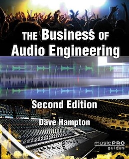 Front cover_The Business of Audio Engineering