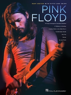 Pink Floyd: Easy Guitar With Riffs And Solos
