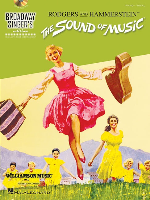 The Sound Of Music: Broadway Singer's Edition