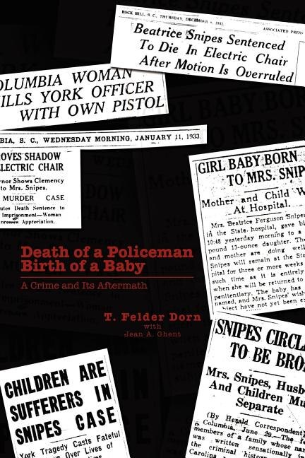 Front cover_Death of a Policeman Birth of a Baby