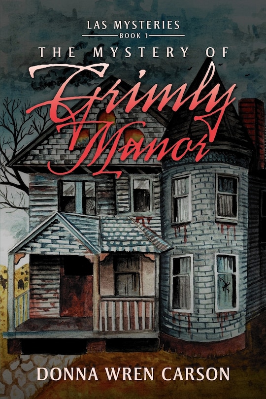 The Mystery of Grimly Manor