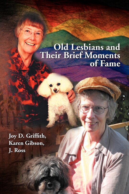 Couverture_Old Lesbians and Their Brief Moments of Fame