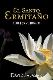 Front cover_El Santo Ermita O (the Holy Hermit)