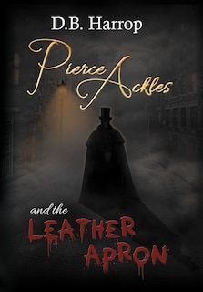 Couverture_Pierce Ackles And The Leather Apron