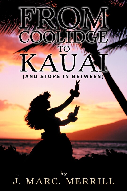 Couverture_From Coolidge To Kauai