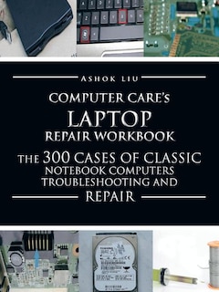 Front cover_Computercare's Laptop Repair Workbook
