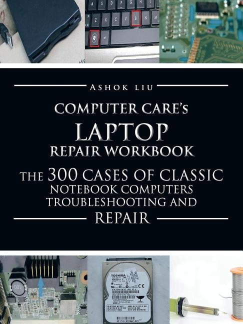 Front cover_Computercare's Laptop Repair Workbook