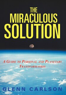 Front cover_The Miraculous Solution