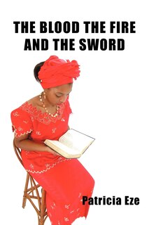 Front cover_The Blood The Fire And The Sword