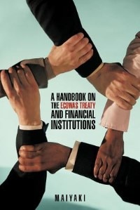 Front cover_A Handbook on the Ecowas Treaty and Financial Institutions