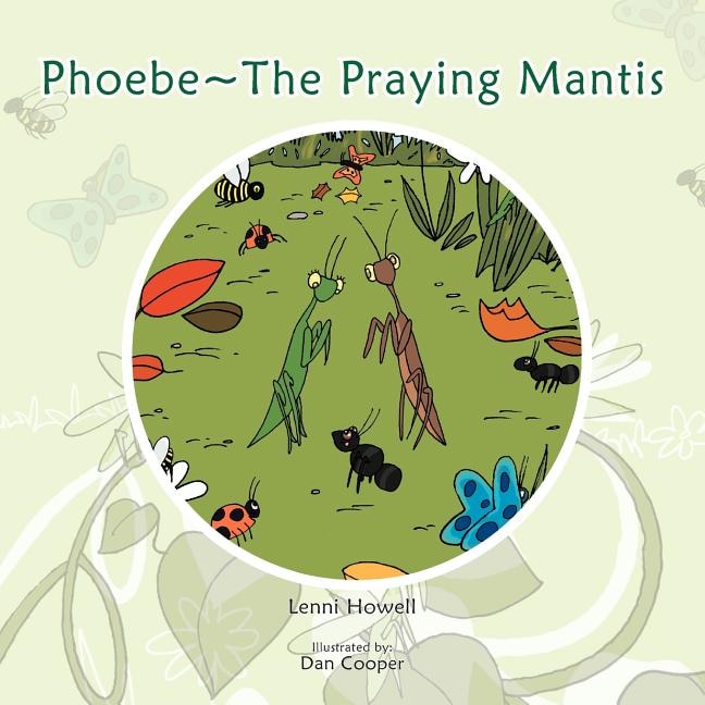 Front cover_Phoebe The Praying Mantis