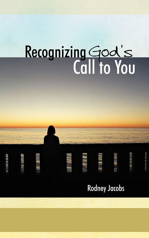 Front cover_Recognizing God's Call To You