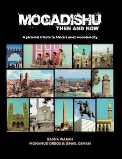 Couverture_Mogadishu Then And Now