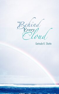 Front cover_Behind Every Cloud