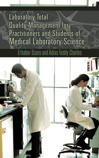 Couverture_Laboratory Total Quality Management For Practitioners And Students Of Medical Laboratory Science