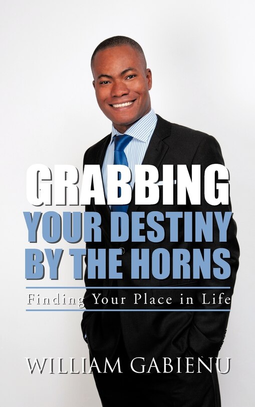 Couverture_Grabbing Your Destiny By The Horns
