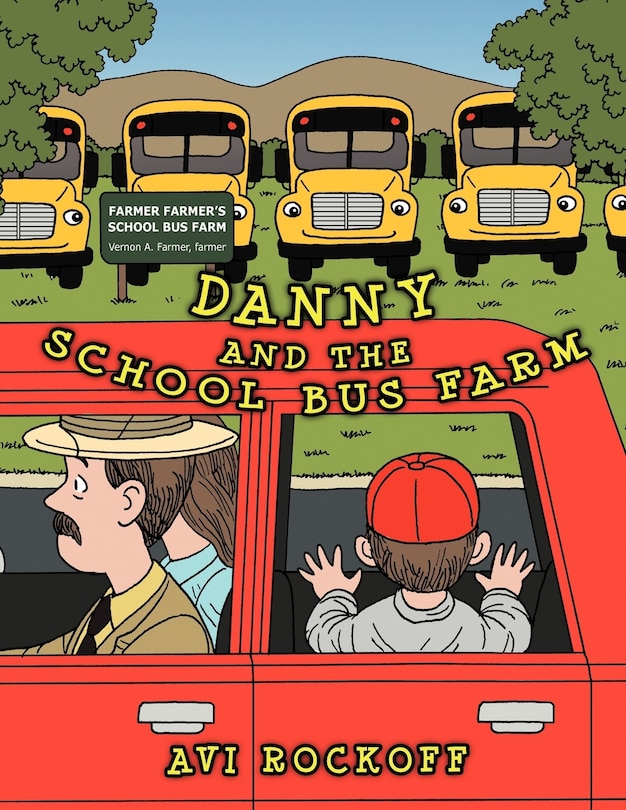 Front cover_Danny And The School Bus Farm