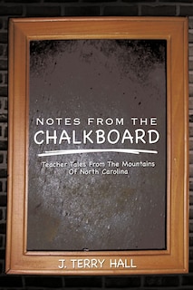 Front cover_Notes From The Chalkboard