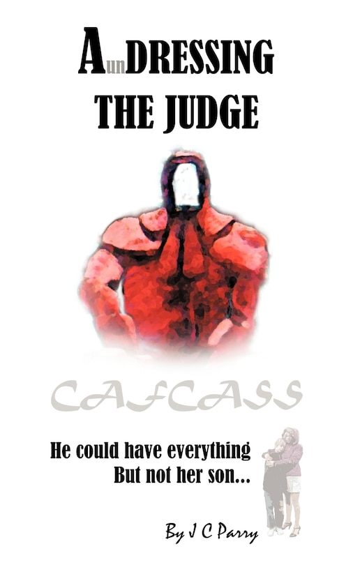 Front cover_A'undressing The Judge