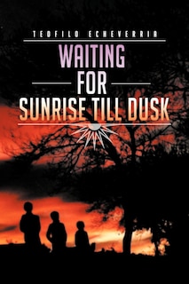 Front cover_Waiting For Sunrise Till Dusk
