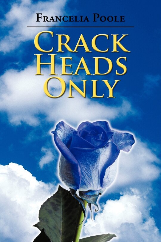 Front cover_Crack Heads Only