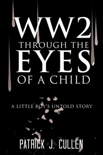 Front cover_Ww2 Through The Eyes Of A Child