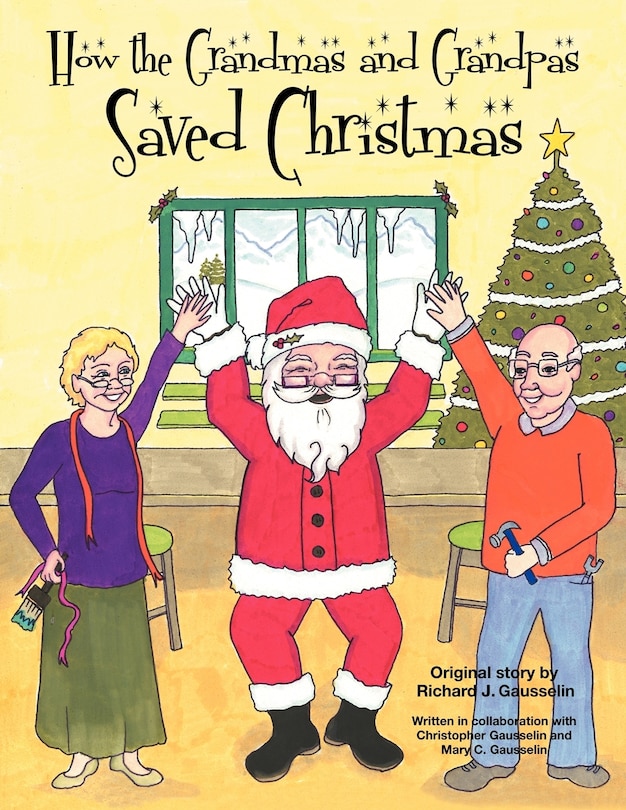 Couverture_How The Grandmas And Grandpas Saved Christmas