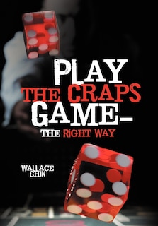 Couverture_Play The Craps Game-the Right Way