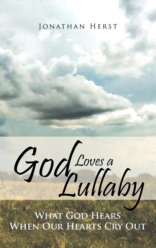 Front cover_God Loves a Lullaby