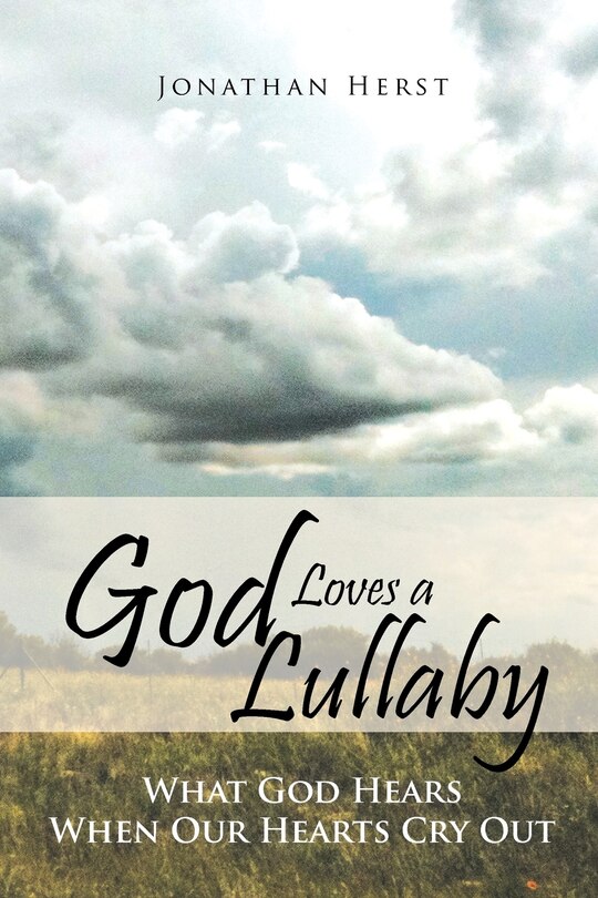 Front cover_God Loves a Lullaby