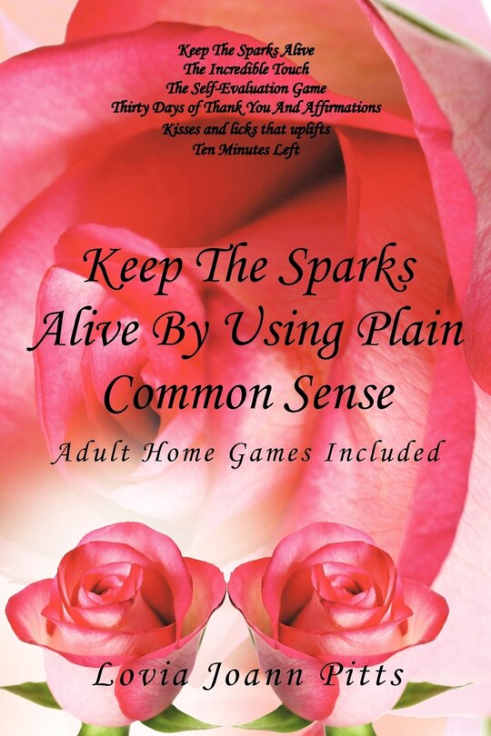 Couverture_Keep The Sparks Alive By Using Plain Common Sense
