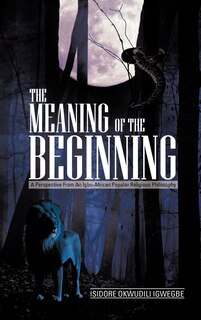 Front cover_The Meaning Of The Beginning