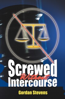 Couverture_Screwed Without Intercourse