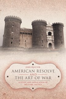 Front cover_American Resolve And The Art Of War