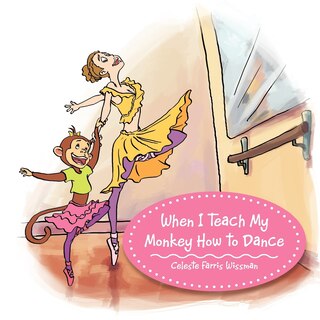 Couverture_When I Teach My Monkey How To Dance