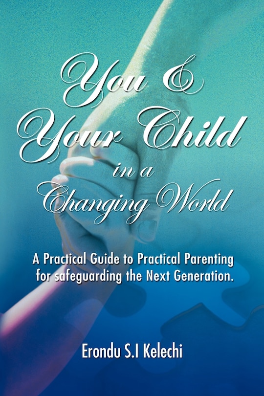 Front cover_You & Your Child In A Changing World