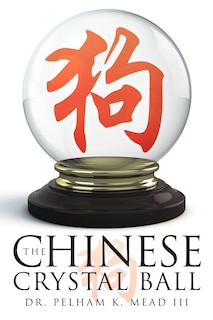 Front cover_The Chinese Crystal Ball