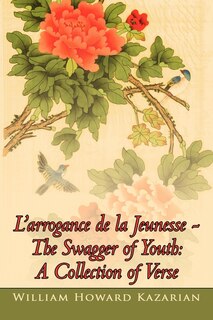 Couverture_L'arrogance De La Jeunesse - The Swagger Of Youth