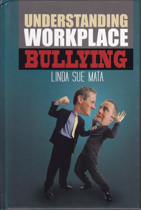 Front cover_Understanding Workplace Bullying
