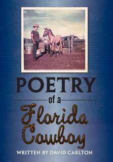 Couverture_Poetry Of A Florida Cowboy
