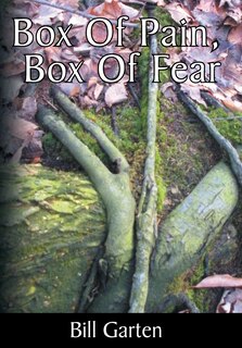 Front cover_Box Of Pain, Box Of Fear